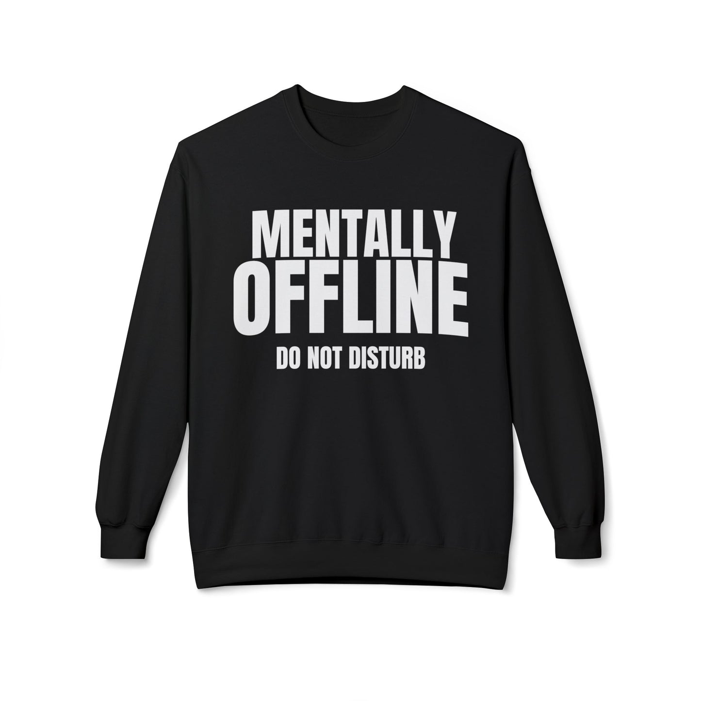 Mentally Offline Crewneck Sweatshirt