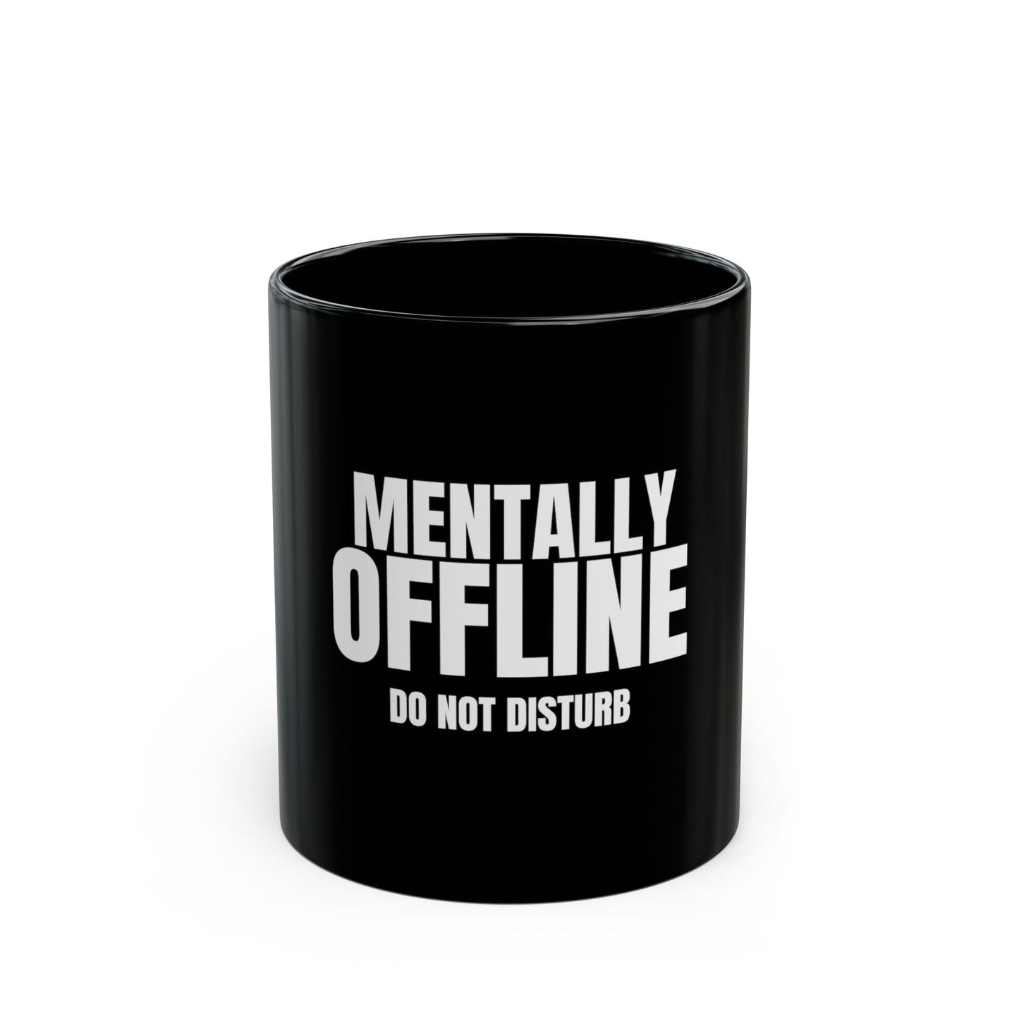 Mentally Offline Mug