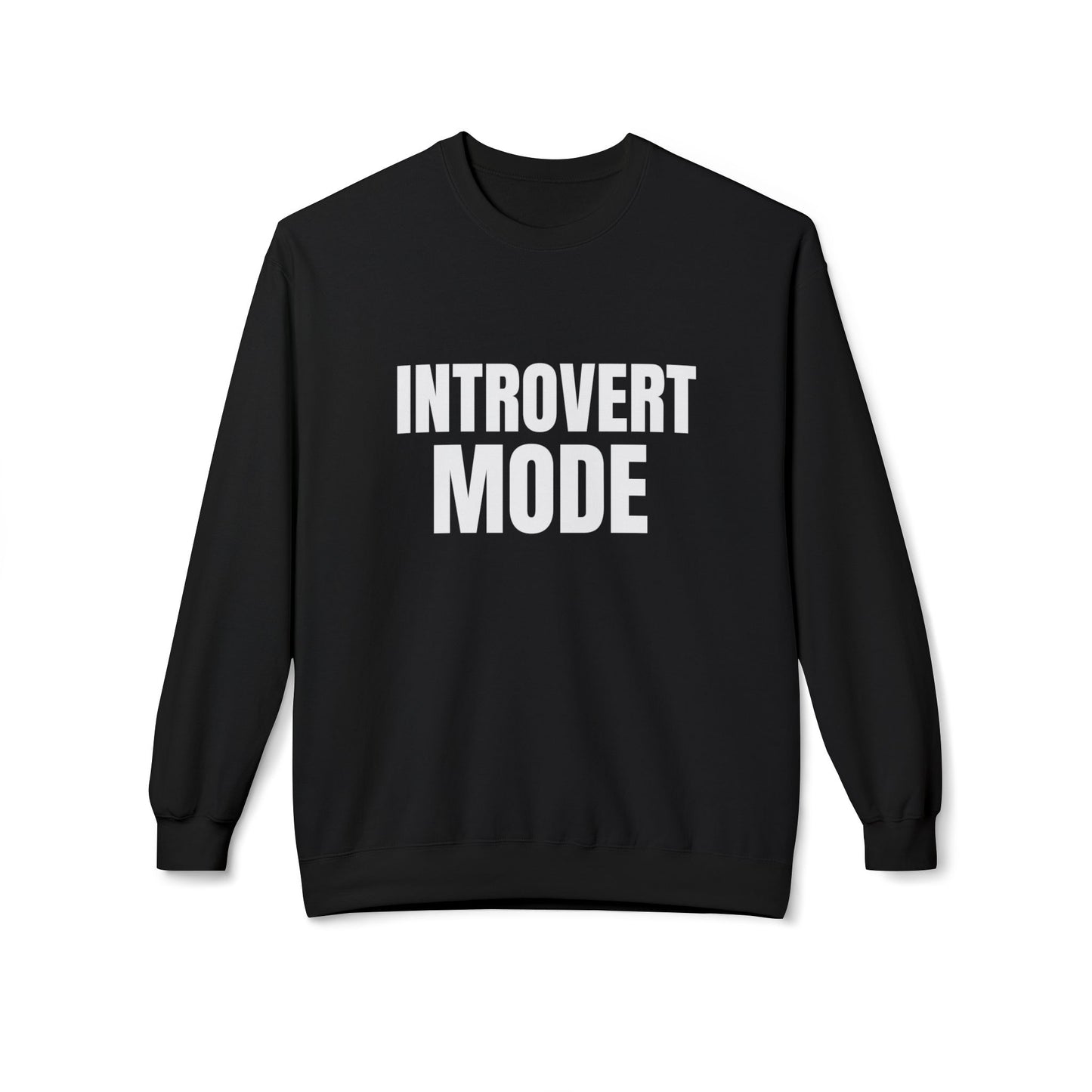 Introvert Mode Sweatshirt