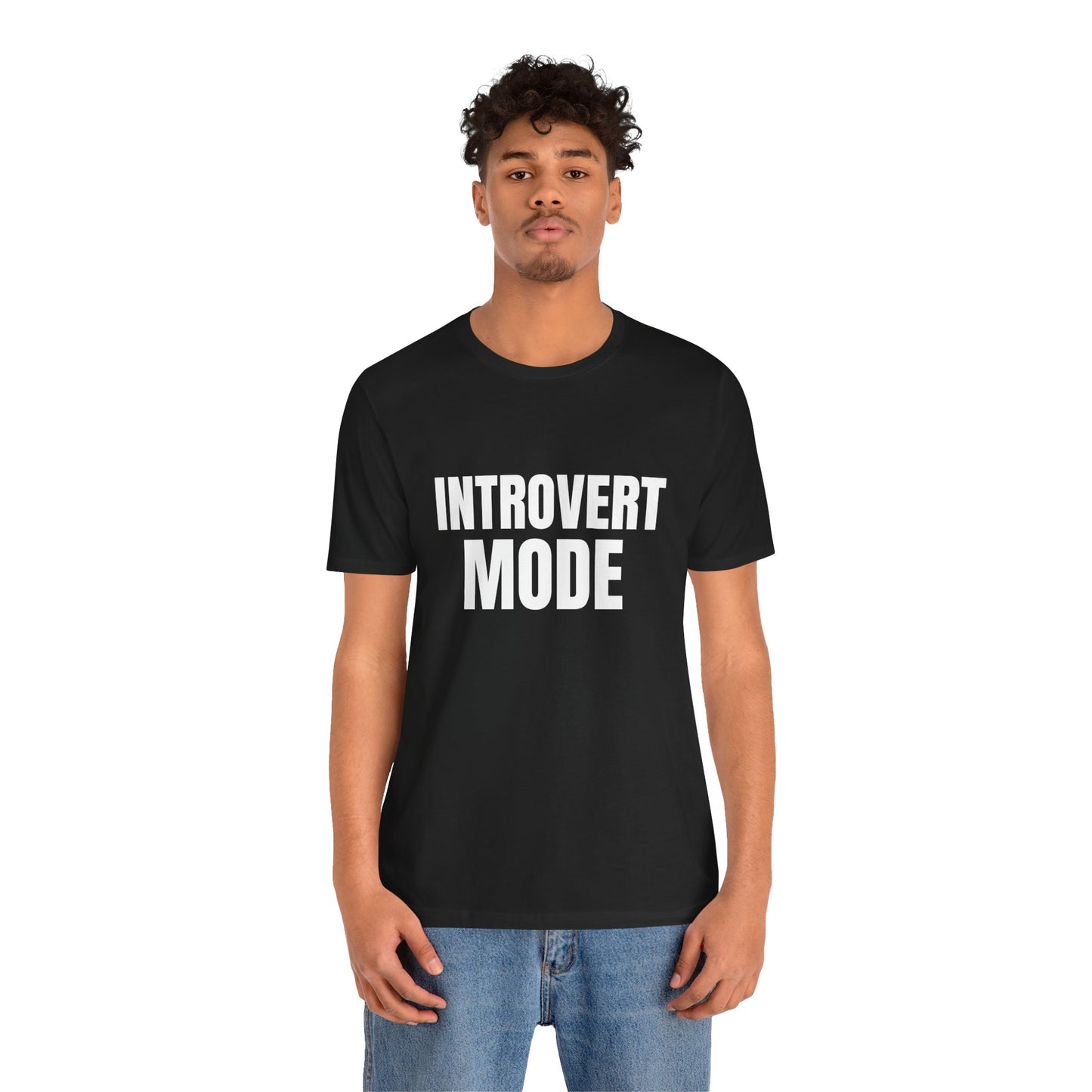 Introvert Mode T-Shirt