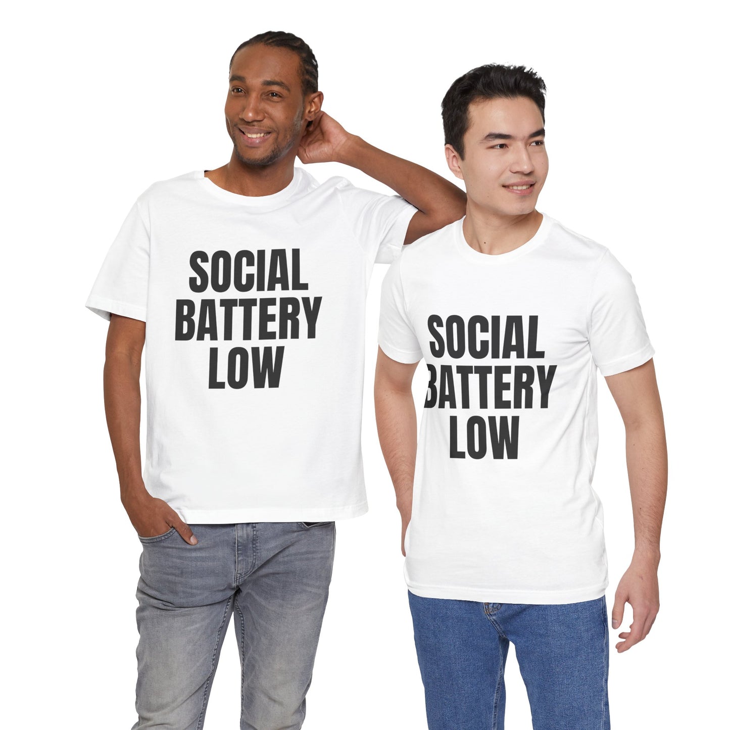 Social Battery Low T-Shirt